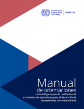 Manual de orientaciones metodológicas para la realización de actividades de aprendizaje para el desarrollo de competencias de empleabilidad Manual de orientaciones metodológicas para la realización de actividades de aprendizaje para el desarrollo de competencias de empleabilidad