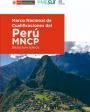 Marco Nacional de Cualificaciones del Perú MNCP - Estructura Básica